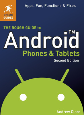 The Rough Guide to Android Phones and Tablets(English, Paperback, Clare Andrew)