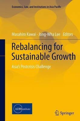 Rebalancing for Sustainable Growth(English, Paperback, unknown)