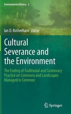 Cultural Severance and the Environment(English, Hardcover, unknown)