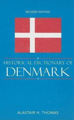 Historical Dictionary of Denmark(English, Hardcover, Thomas Alastair H.)