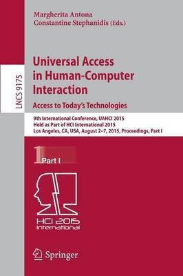 Universal Access in Human-Computer Interaction. Access to Today's Technologies(English, Paperback, unknown)
