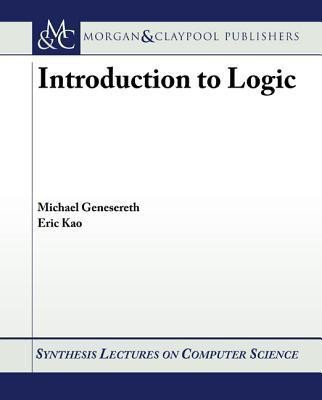 Introduction to Logic(English, Paperback, Genesereth Michael)