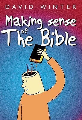 Making Sense of the Bible(English, Paperback, unknown)