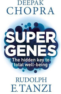 Super Genes(English, Paperback, Chopra Deepak Dr)