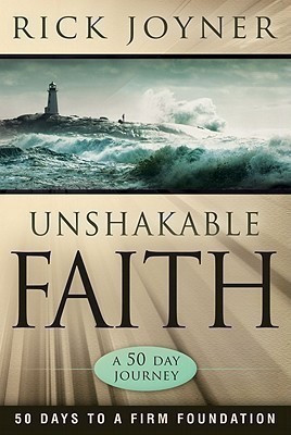 Unshakable Faith(English, Paperback, Joyner Rick)