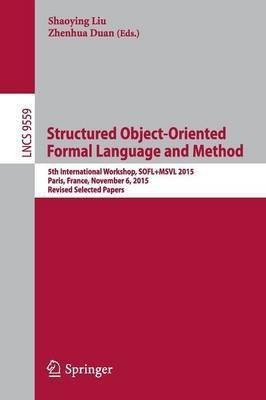 Structured Object-Oriented Formal Language and Method(English, Paperback, unknown)