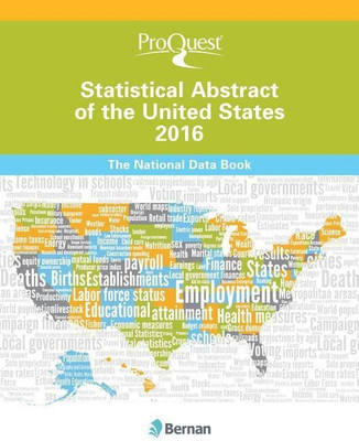ProQuest Statistical Abstract of the United States 2016(English, Hardcover, Press Bernan)