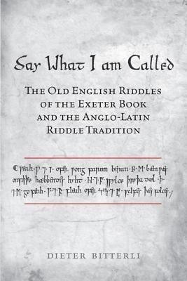 Say What I Am Called(English, Hardcover, Bitterli Dieter)