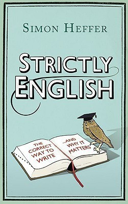 Strictly English(English, Hardcover, Heffer Simon)