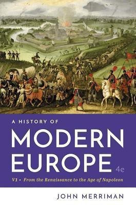 A History of Modern Europe(English, Paperback, Merriman John Ph.D.)