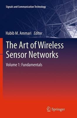 The Art of Wireless Sensor Networks(English, Paperback, unknown)