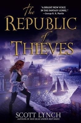 The Republic of Thieves(English, Electronic book text, Lynch Scott)