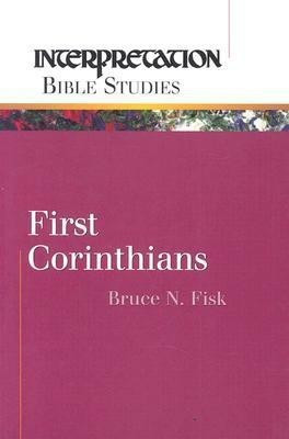 First Corinthians(English, Paperback, Fisk Bruce N.)