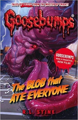 The Blob That Ate Everyone(English, Paperback, Stine R.L.)