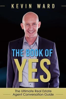 The Book of YES(English, Paperback, Ward Kevin Dr)