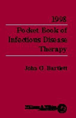 Pocket Book of Infectious Disease Therapy 1998(English, Paperback, Bartlett John G.)