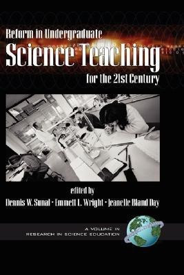 Reform in Undergraduate Science Teaching for the 21st Century(English, Hardcover, unknown)