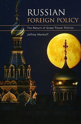 Russian Foreign Policy(English, Paperback, Mankoff Jeffrey)