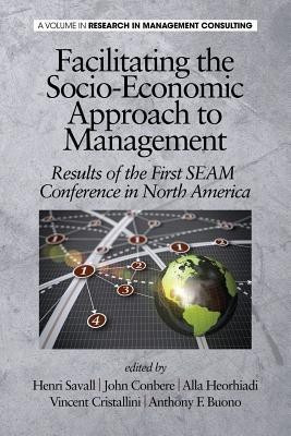 Facilitating the Socio-Economic Approach to Management(English, Paperback, unknown)