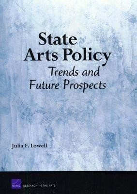 State Arts Policy(English, Paperback, Lowell Julia F)