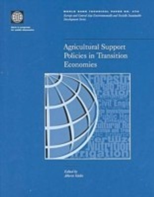 Agricultural Support Policies in Transition Economies(English, Paperback, Valdes Alberto)