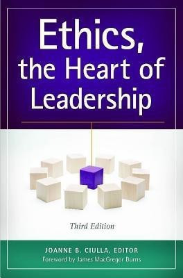Ethics, the Heart of Leadership(English, Paperback, unknown)