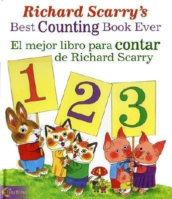 Richard Scarry's Best Counting Book Ever/ El Mejor Libro Para Contar De Richard Scarry(English, Paperback, Luna Rising)
