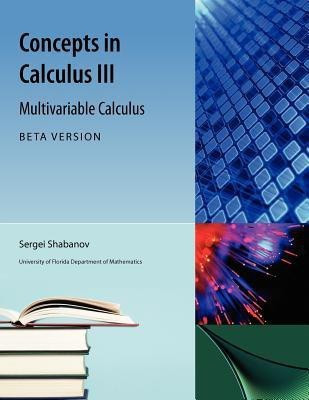 Concepts in Calculus III Beta Version(English, Paperback, Bona Miklos)