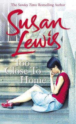 Too Close To Home(English, Paperback, Lewis Susan)