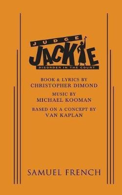 Judge Jackie: Disorder in the Court(English, Paperback, Kooman Michael)