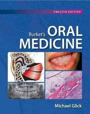 Burket's Oral Medicine(English, Hardcover, Glick Michael)
