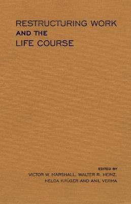 Restructuring Work and the Life Course(English, Paperback, unknown)