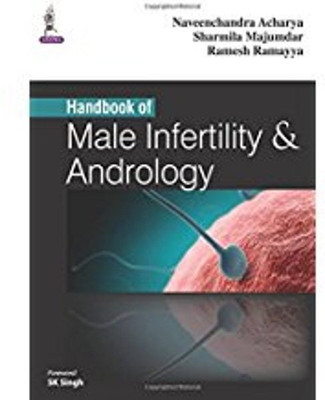 Handbook of Male Infertility & Andrology(English, Paperback, Acharya Naveenchandra)