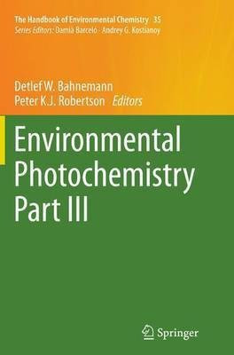 Environmental Photochemistry Part III(English, Paperback, unknown)