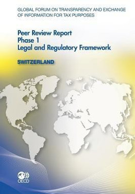 Global Forum on Transparency and Exchange of Information for Tax Purposes Peer Reviews 2011(English, Paperback, unknown)