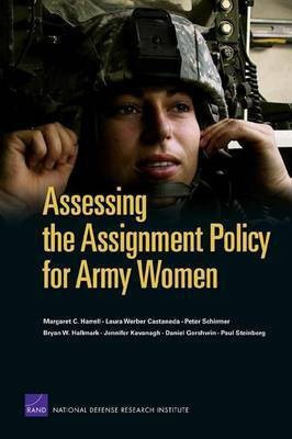 Assessing the Assignment Policy for Army Women(English, Paperback, Harrell Margaret C)