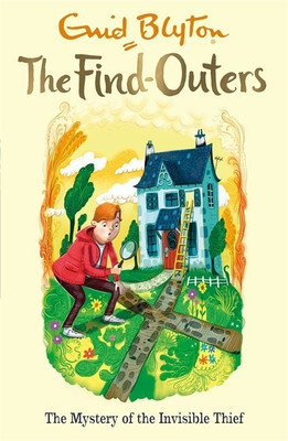 The Find-Outers: The Mystery of the Invisible Thief(English, Paperback, Blyton Enid)
