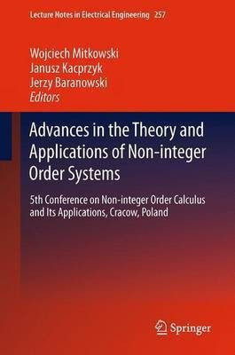 Advances in the Theory and Applications of Non-integer Order Systems(English, Paperback, unknown)