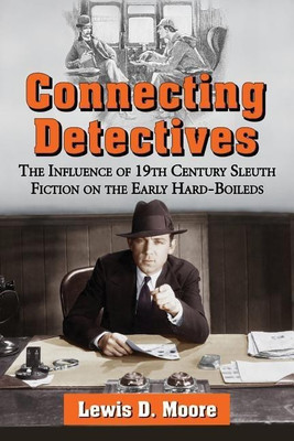 Connecting Detectives(English, Paperback, Moore Lewis D.)