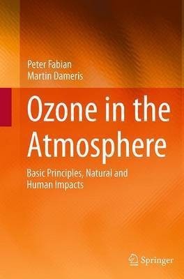 Ozone in the Atmosphere(English, Paperback, Fabian Peter)