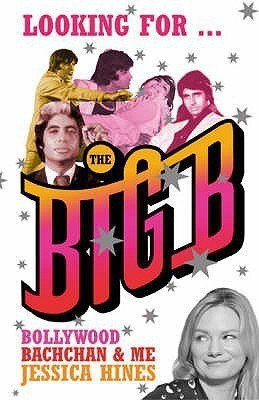 Looking for the Big B(English, Paperback, Hines Jessica)