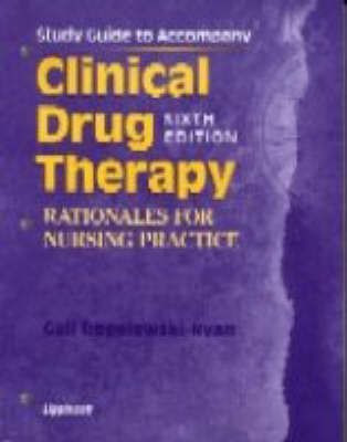 Clinical Drug Therapy: Study Guide to Accompany Sixth Edition(English, Paperback, Abrams Anne Collins)