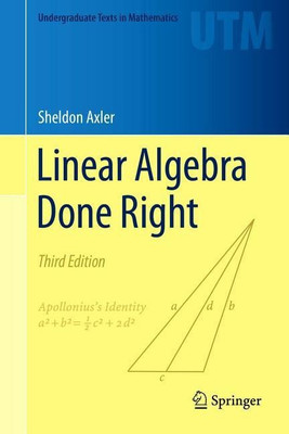 Linear Algebra Done Right(English, Hardcover, Axler Sheldon)