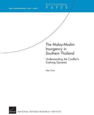 The Malay-Muslim Insurgency in Southern Thailand: Paper 5(English, Paperback, Chalk Peter)