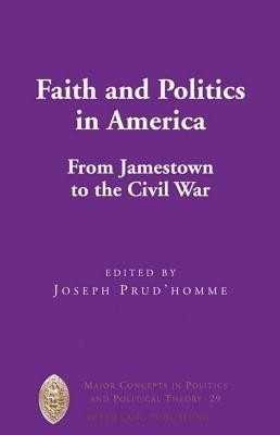Faith and Politics in America(English, Hardcover, unknown)
