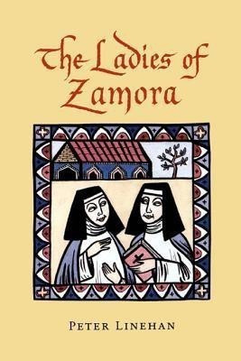 The Ladies of Zamora(English, Paperback, Linehan Peter)
