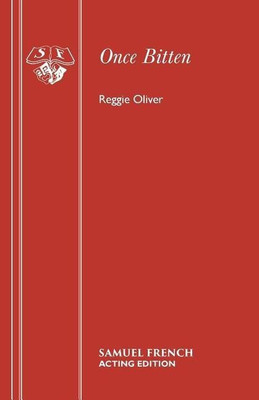 Once Bitten(English, Paperback, Oliver Reggie)