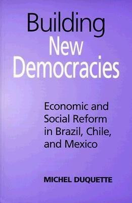 Building New Democracies(English, Paperback, Duquette Michel)