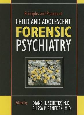 Principles and Practice of Child and Adolescent Forensic Psychiatry(English, Hardcover, unknown)