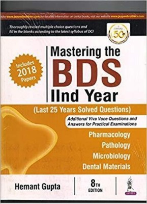 Mastering the BDS IInd Year  - SOLVE QUESTION PAPER(English, Paperback, Gupta Hemant)